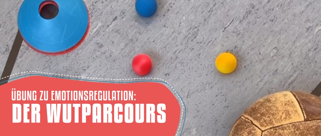 Hintergrund: Sporthalle - Text: Übung zu Emotionsregulation: Der Wutparcours